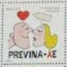 C-3158 - Campanha de Prevenção da AIDS/ Ziraldo - Ano 2011