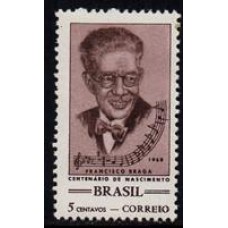 C -618 - Cent. do Nasc. do Maestro Francisco Braga - Ano 1968