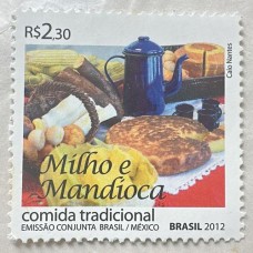 C-3215 - Relações Diplomáticas: México - Comida Tradicional - Milho e Mandioca - Ano 2012