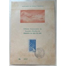 F O 13 - Exposição Filatélica da Semana da Asa - Ano 1963 F O 13 - Exposição Filatélica da Semana da Asa - Ano 1963